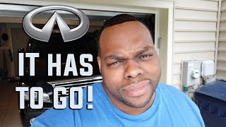 A Day In the Life | Here’s Why my INFINITI Q70 has to GO!