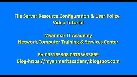 Microsoft Server 2012 R2 File Server Resource Configuration & User Policy Video Tutorial