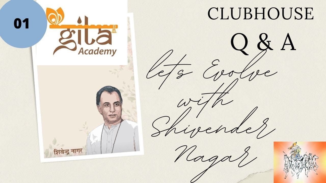 Clubhouse Q & A Part 1 Lets Evolve with Shivender Nagar