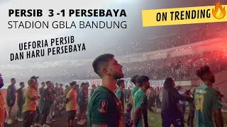 Suasana di Akhir Pertandingan Persib 3-1 Persebaya di Stadion GBLA Bandung | Full Bonek - Viking