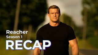 Reacher RECAP: Season 1