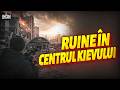 GROAZĂ, RUINE la Kiev! Rusia a DISTRUS un cartier întreg! CONSECINȚE cumplite ale atacului