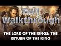 The Lord Of The Rings The Return Of The King Full The Lord Of The Rings The Return Of The King Full