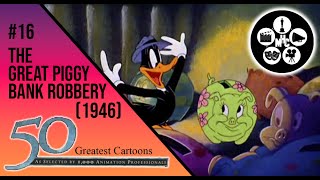 - The Great Piggy Bank Robbery 1946