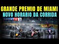 F1 2026 - GP DE MIAMI - NOVO HORARIO DA CORRIDA! COMO ASSISTIR E REPRISE