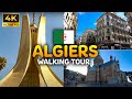 Algeria will shock you   algiers walking tour   real ambient sound 4k    