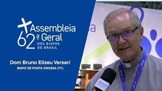 62ª AG da CNBB | Dom Bruno Elizeu Versari - Sobre os informes da Comissão Vida e Família