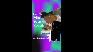 How to mix your vocals in BandLab screenshot 2