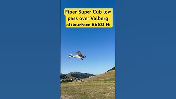 Piper PA 18 Super Cub; low pass over Valberg altisurface ; 5.680 ft; French Alps; #aviation #flight