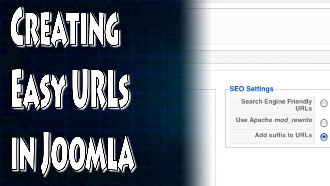 Joomla Tutorial: Easy URLs
