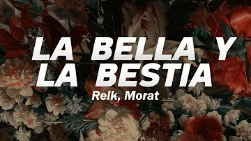 Reik Morat - La Bella y La Bestia ❤️ (Letra)