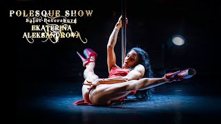 Polesque Show 2023 | Ekaterina Aleksandrova (2.7K - 50Fps)