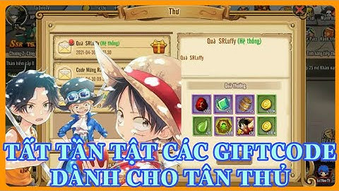 Thời Đại Hải Tặc - Tất tần tật các giftcode dành cho tân thủ và hướng dẫn nhập code
