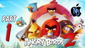 Angry Birds 2 Walkthrough Part 1 No Commentary (iOS)