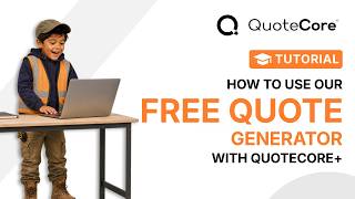 How to Use the QuoteCore+ Free Quote Generator (Step by Step) screenshot 3