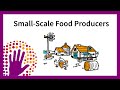 Small-Scale Food Producers