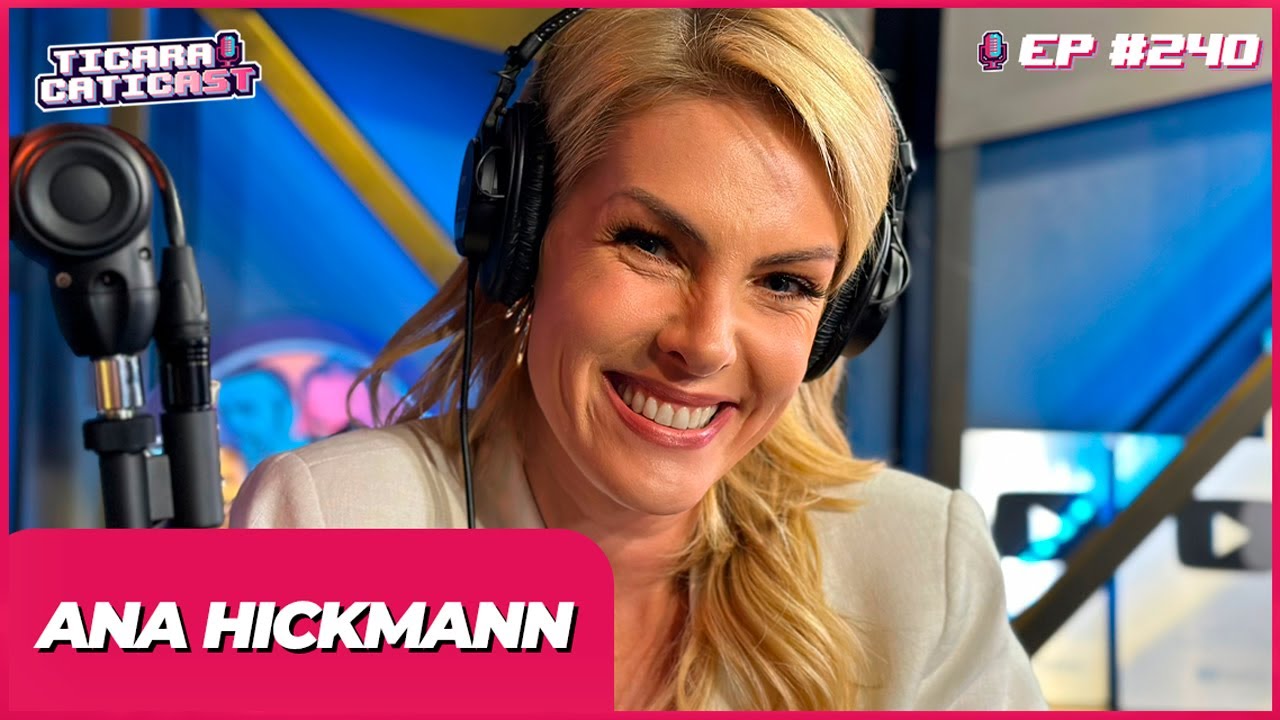 ANNA HICKMANN  –  TICARACATICAST | EP 240