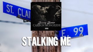 Bizzy Bone - Stalking Me Reaction