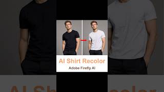 Change Shirt Colors Instantly with Adobe Firefly AI #AdobeFirefly #AIEditing #PhotoshopTips #Shorts