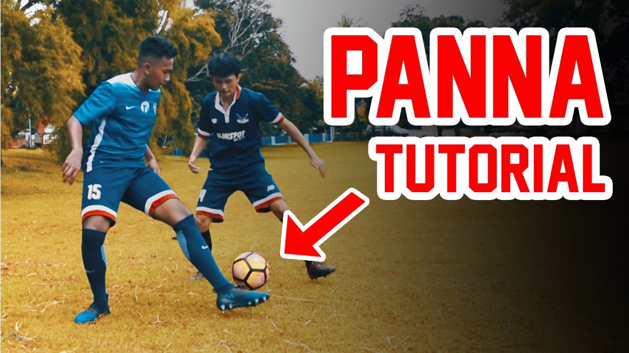 Panna Tutorial Trik Mudah Ngolongin Lawan Dalam Sepakbola Futsal Youtube