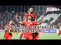 Goalgoal spektakuler emas indonesia 32nd sea games cambodia 2023