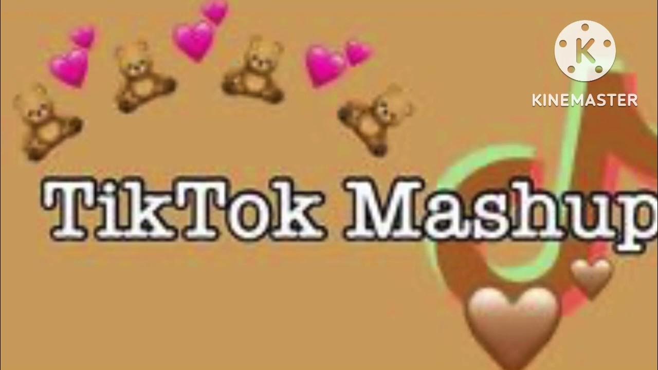 TikTok mashup Not clean YouTube