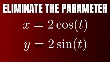 Eliminate the Parameter in the Parametric Equations x= 2cos(t), y = 2sin(t) || Circle Example