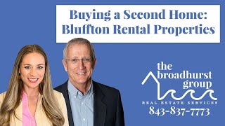 Short Term Rental Market in Bluffton, SC | Rental Homes PART 3 | The Broadhurst Group Real Estate