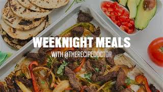 Easy Weeknight Dinners with The Recipe Doctor! #cookingathome