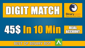 Binary Option Digit Match Bot | 45$ in 10 min | Real Account