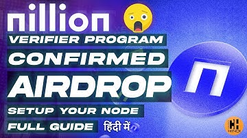Nillion - Confirmed Airdrop 🎁 Full Guide on Verifier Node - Hindi