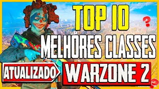 ATUALIZADO! TOP 10 MELHORES CLASSES DO WARZONE 2.0 SEASON 5! MELHORES ARMAS DO WARZONE 2.0
