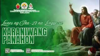 LIVE: Lunes ng Ikadalawampu't pitong Linggo sa Karaniwang Panahon