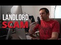 My Landlord is a Scammer!