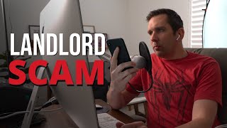 My Landlord is a Scammer!