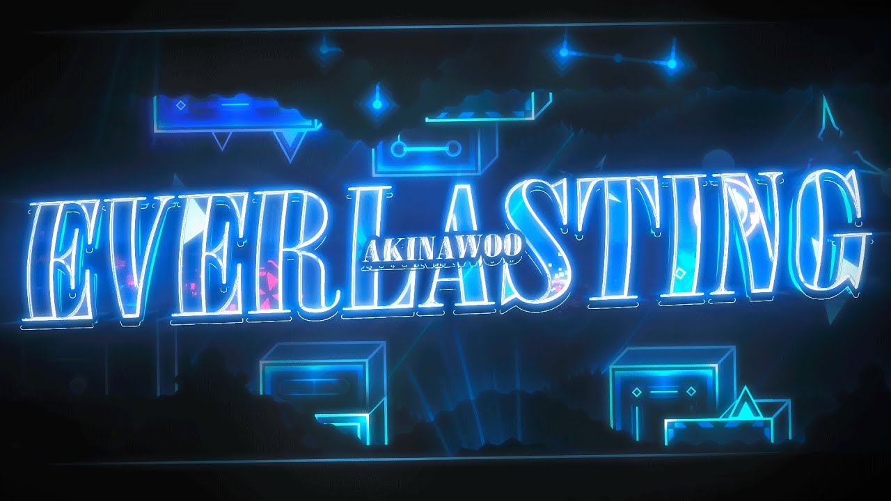 【4K】 "Everlasting" by akinawoo & more (Demon) | Geometry Dash 2.11