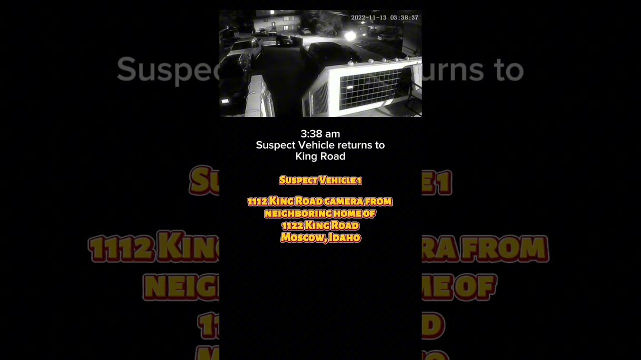  SuspectVehicle1 1112 King Rd Idaho4 Bryankohberger