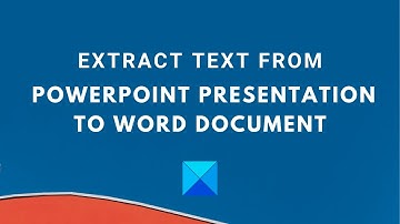 Extract Text from PowerPoint presentation to Word document