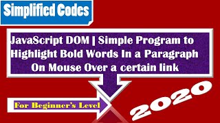 A SIMPLE javascript program that highlight all bold words  onMouseOver a link explained 2020