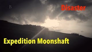 Expedition Moonshaft: Accident