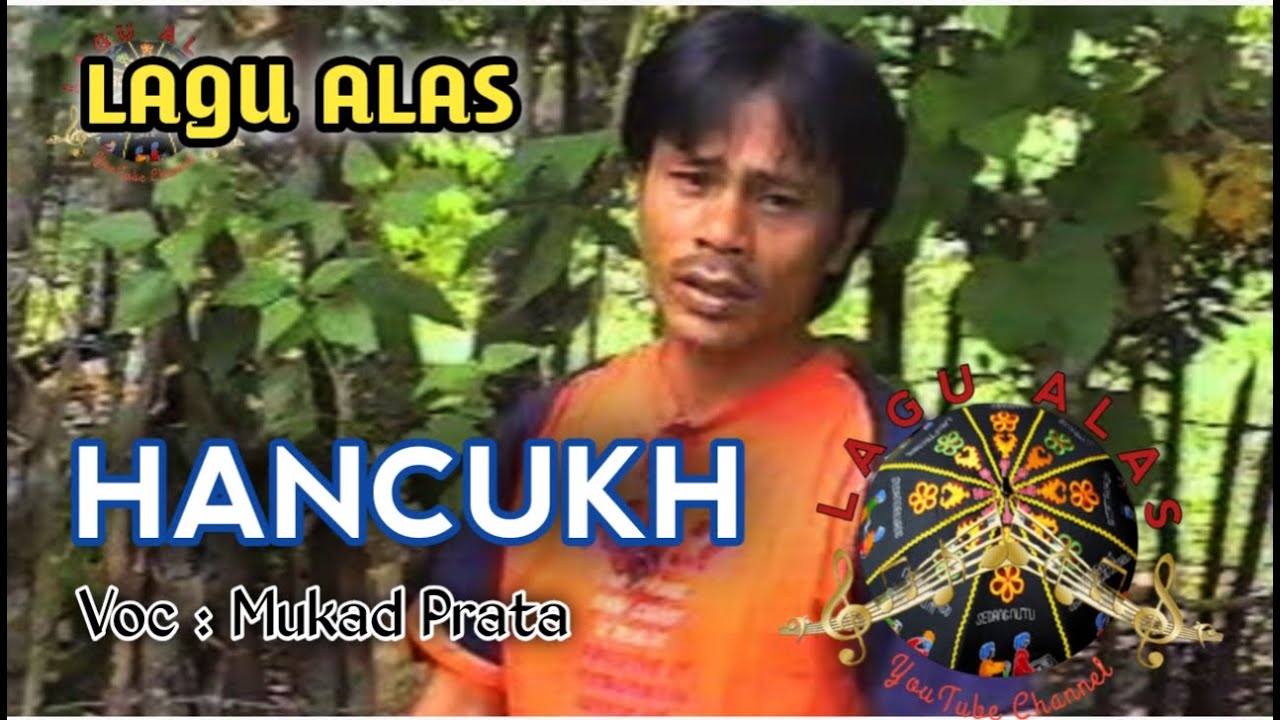 lagu alas Mukad Prata - HANCUKH❗Kutacane Aceh Tenggara