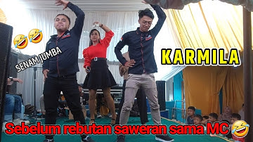 NGAKAK ‼️ MC SAMPE GULUNG GULING D SAWER IBU HAJAT- KARMILA KOPLO
