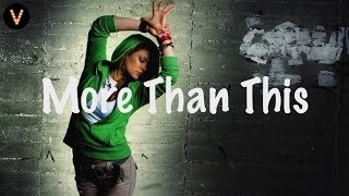 Adam Pearce & Miles Away - More Than This (Lyrics / Lyric Video)