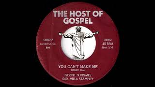 Gospel Supremes - You Can't Make Me (Doubt Him) [Host of Gospel] Black Gospel 45