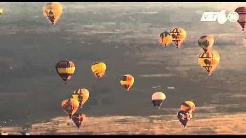 VTC14_Rực rỡ lễ hội khinh khí cầu lớn nhất thế giới