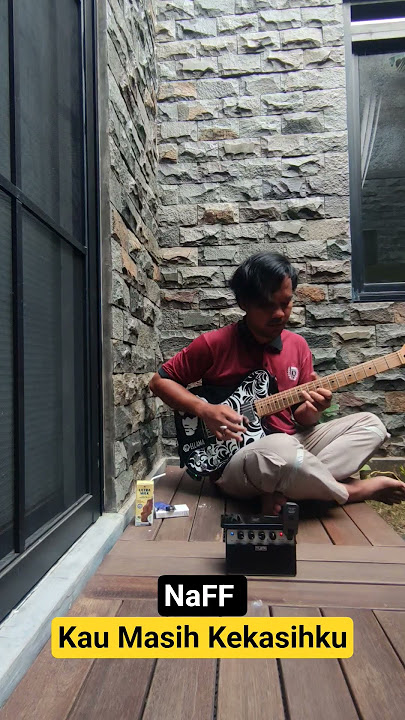 NaFF - Kau Masih Kekasihku (Guitar Cover) || Squier x NUX C5RC x Yuer BA-10 #cover #music #short