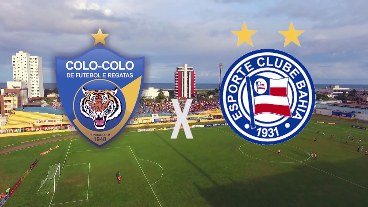 COLO-COLO x BAHIA - Campeonato Baiano 2016 - YouTube