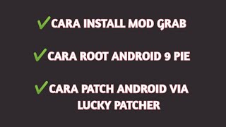 Cara Install Mod Gr3b | Cara Patch Android via Lucky Patcher 2022 Android 9 Pie screenshot 3