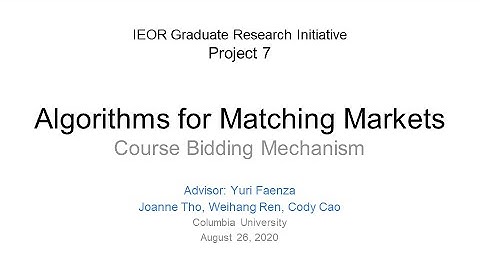 Project 7: Algorithms for Matching Markets