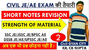 STRENGTH OF MATERIAL Short Notes Complete Revision//SSC JE/JSSC JE//part-2